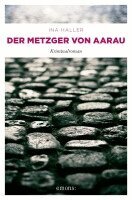 Ina Haller - Der Metzger von Aarau, Häftad