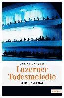 Luzerner Todesmelodie