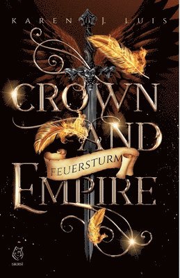 Karen J Luis - Crown and Empire, Häftad
