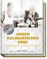 Unser kulinarisches Erbe