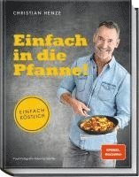 Christian Henze - Einfach in die Pfanne!, Inbunden. Tillgänglighet: Lägg i varukorg