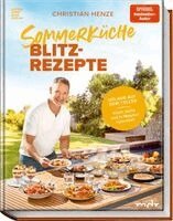 Christian Henze - Sommerküche Blitzrezepte, Inbunden. Tillgänglighet: Lägg i varukorg