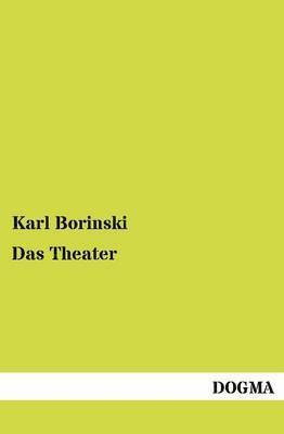 Karl Borinski - Theater, Häftad. Tillgänglighet: Tillfälligt slut