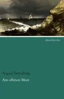 August Strindberg - Am offenen Meer, Häftad. Tillgänglighet: Lägg i varukorg