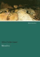 Alfred Schirokauer - Messalina, Häftad