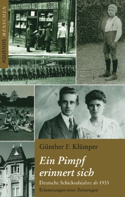 Gunther F. Klumper - Ein Pimpf erinnert sich, E-bok
