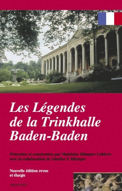Gunther F. Klumper - Les légendes de la Trinkhalle Baden-Baden, E-bok