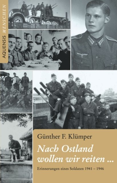 Gunther F. Klumper - Nach Ostland wollen wir reiten ..., E-bok
