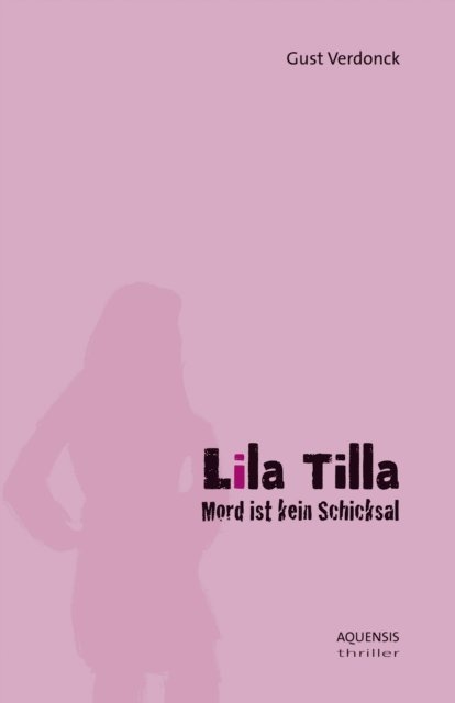 Gust Verdonck - Lila Tilla, E-bok