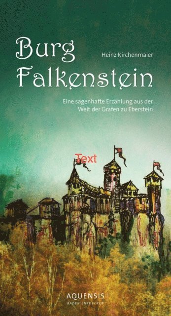 Heinz Kirchenmaier - Burg Falkenstein, E-bok
