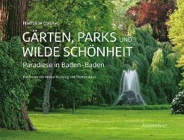Gärten, Parks und wilde Schönheit, Inbunden