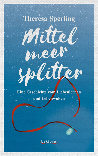 Theresa Sperling - Mittelmeersplitter, E-bok