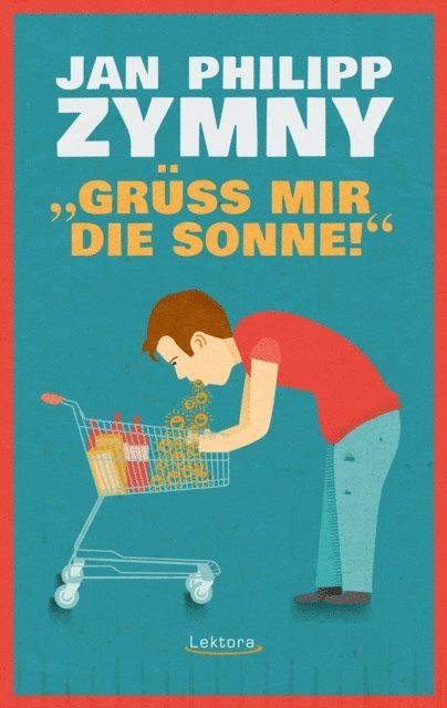 Jan Philipp Zymny - "Grüß mir die Sonne!", E-bok