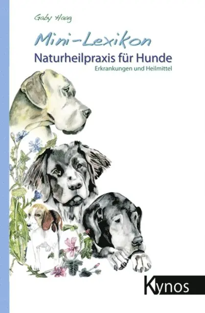 Gaby Haag - Mini-Lexikon Naturheilpraxis für Hunde, E-bok. Tillgänglighet: Lägg i varukorg