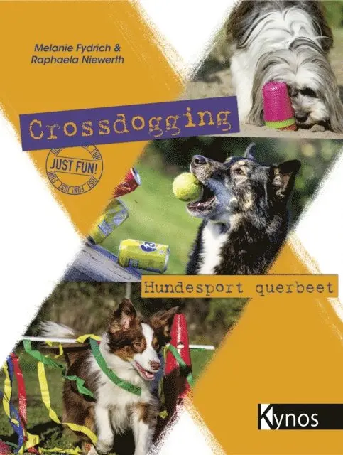 Raphaela Niewerth, Melanie Fydrich - Crossdogging, E-bok. Tillgänglighet: Lägg i varukorg