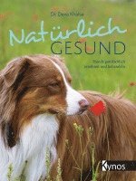 Deva Khalsa - Natürlich gesund, Inbunden. Tillgänglighet: Lägg i varukorg