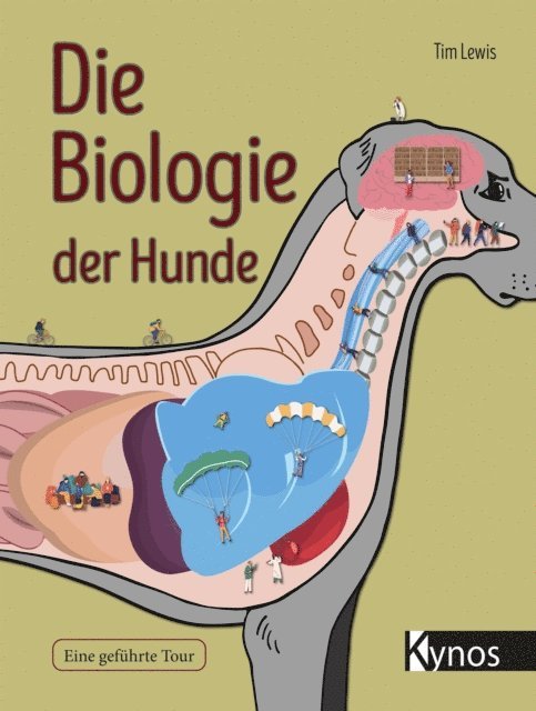Tim Lewis - Die Biologie der Hunde, E-bok