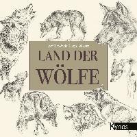 José Ramon de Camps Galobart - Land der Wölfe, Inbunden