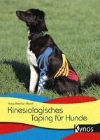 Katja Bredlau-Morich - Kinesiologisches Taping für Hunde, Häftad