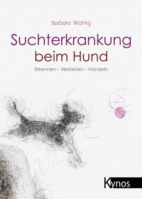 Suchterkrankung beim Hund