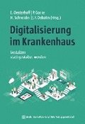Digitalisierung im Krankenhaus