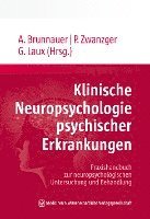 Klinische Neuropsychologie psychischer Erkrankungen