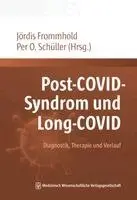 Jördis Frommhold, Per Otto Schüller - Post-COVID-Syndrom und Long-COVID, Häftad. Tillgänglighet: Lägg i varukorg