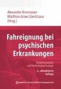 Fahreignung bei psychischen Erkrankungen