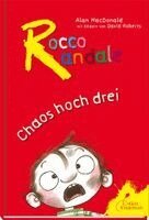 Alan Macdonald - Rocco Randale - Chaos hoch drei. Sammelband 1, Inbunden