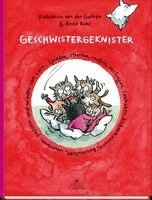 Katharina von der Gathen - Geschwistergeknister, Inbunden
