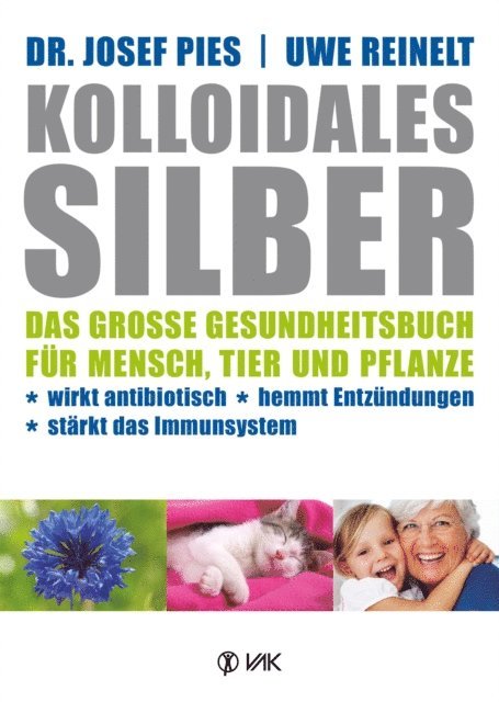 Josef Pies - Kolloidales Silber, E-bok