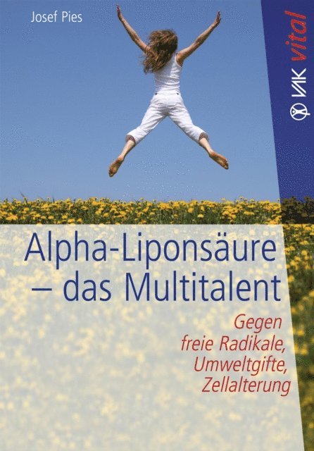 Josef Pies - Alpha-Liponsäure - das Multitalent, E-bok