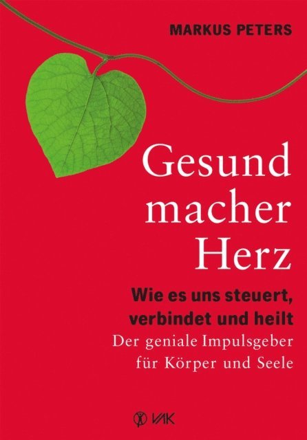 Markus Peters - Gesundmacher Herz, E-bok