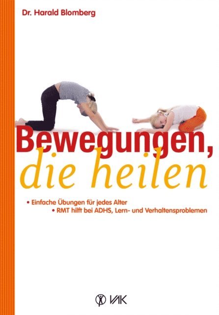 Harald Blomberg - Bewegungen, die heilen, E-bok