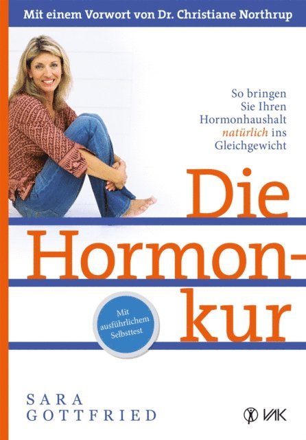 Sara Gottfried - Die Hormonkur, E-bok