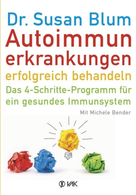 Michele Bender, Susan Blum - Autoimmunerkrankungen erfolgreich behandeln, E-bok