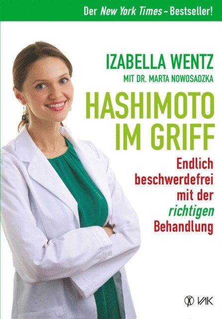 Marta Nowosadzka, Izabella Wentz - Hashimoto im Griff, E-bok