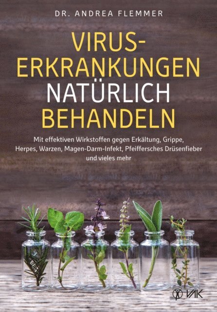 Andrea Flemmer - Viruserkrankungen natürlich behandeln, E-bok. Tillgänglighet: Lägg i varukorg