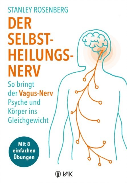 Stanley Rosenberg - Der Selbstheilungsnerv, E-bok