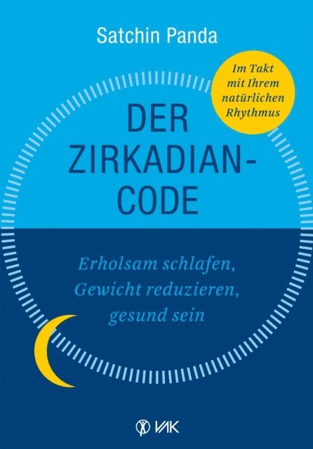 Satchin Panda - Der Zirkadian-Code, E-bok