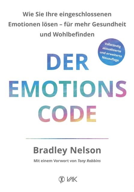 Bradley Nelson - Der Emotionscode, E-bok