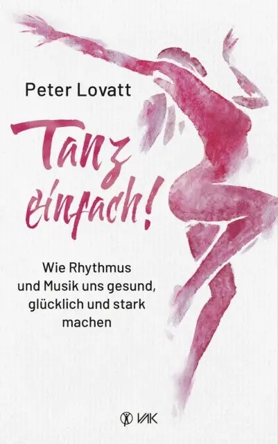 Peter Lovatt - Tanz einfach!, E-bok. Tillgänglighet: Lägg i varukorg