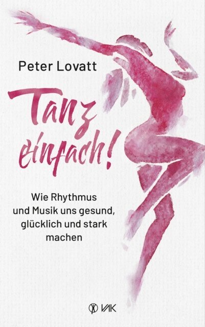 Peter Lovatt - Tanz einfach!, E-bok. Tillgänglighet: Lägg i varukorg