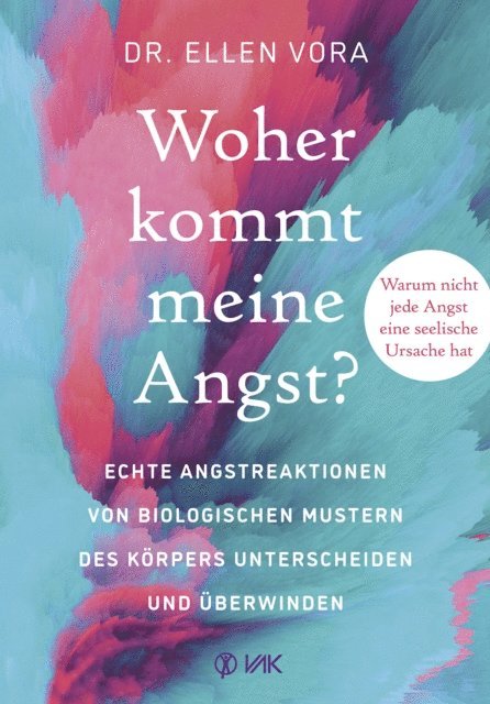 Ellen Vora - Woher kommt meine Angst?, E-bok