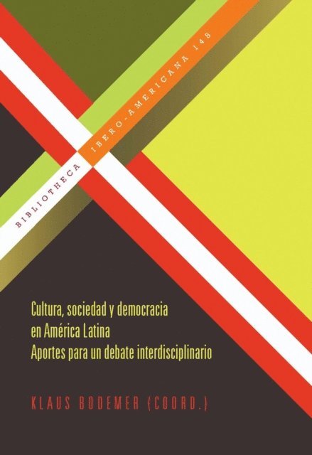Klaus Bodemer - Cultura, sociedad y democracia en America Latina, E-bok