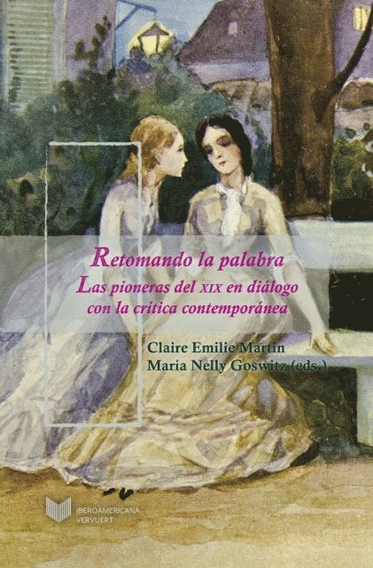 Maria Nelly Goswitz, Claire Martin - Retomando la palabra, E-bok