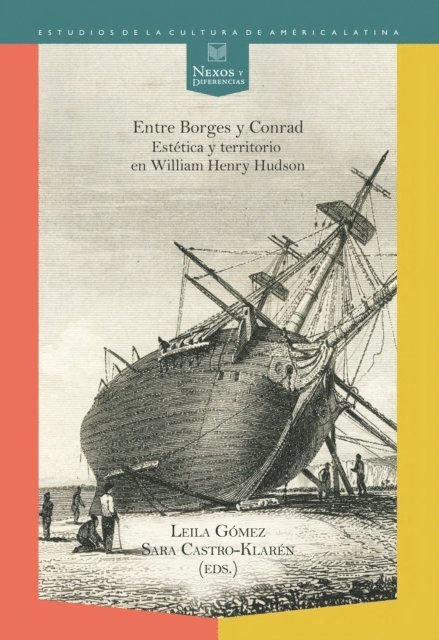 Sara Castro-Klaren, Leila Gomez - Entre Borges y Conrad, E-bok