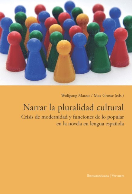 Max Grosse, Wolfgang Matzat - Narrar la pluralidad cultural, E-bok