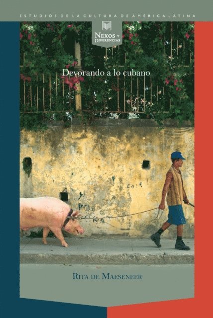 Rita De Maeseneer - Devorando a lo cubano, E-bok