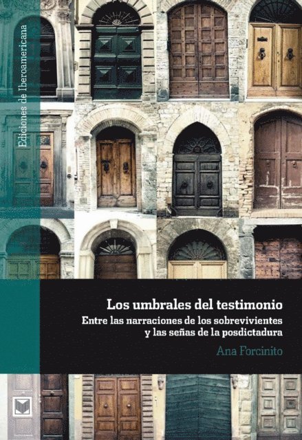 Ana Forcinito - Los umbrales del testimonio, E-bok